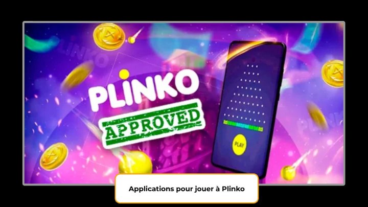 Applications pour jouer à Plinko